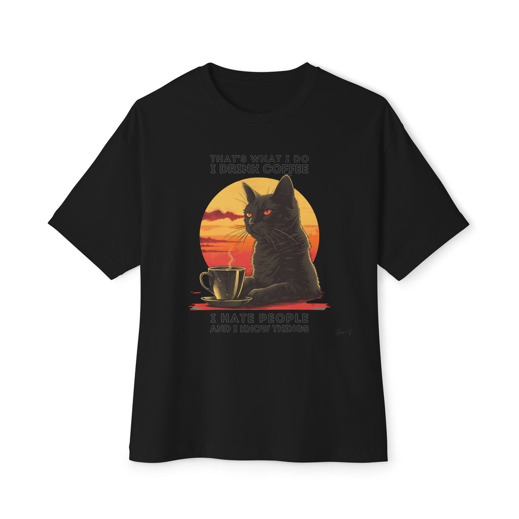 Drink Coffee Hate People - Oversized Fit