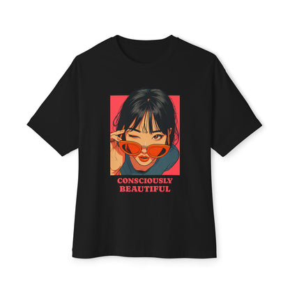 Consiciously Beautiful - Oversized Fit