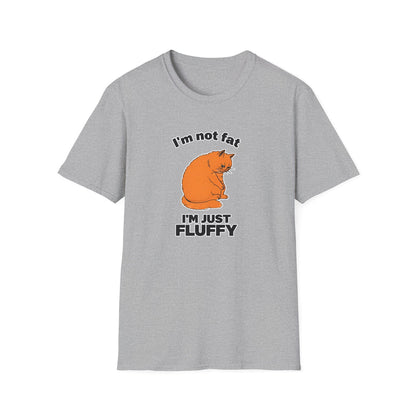 Im Not Fat Im Fluffy - Classic Fit