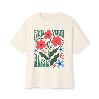 Find Your Bliss - Oversized Fit