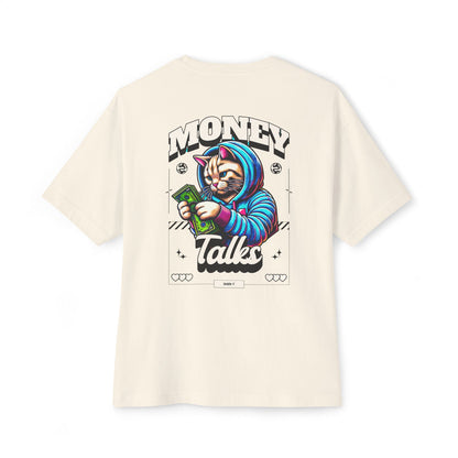 Money Talks - Oversized Back Printed