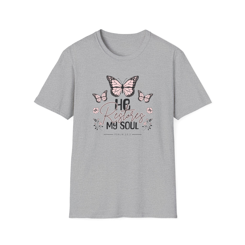 He Restores My Soul - Classic Fit