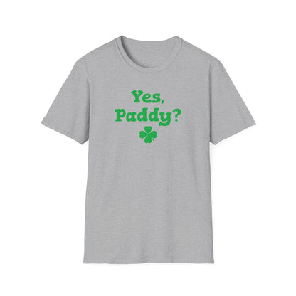 Yes, Paddy - Classic Fit