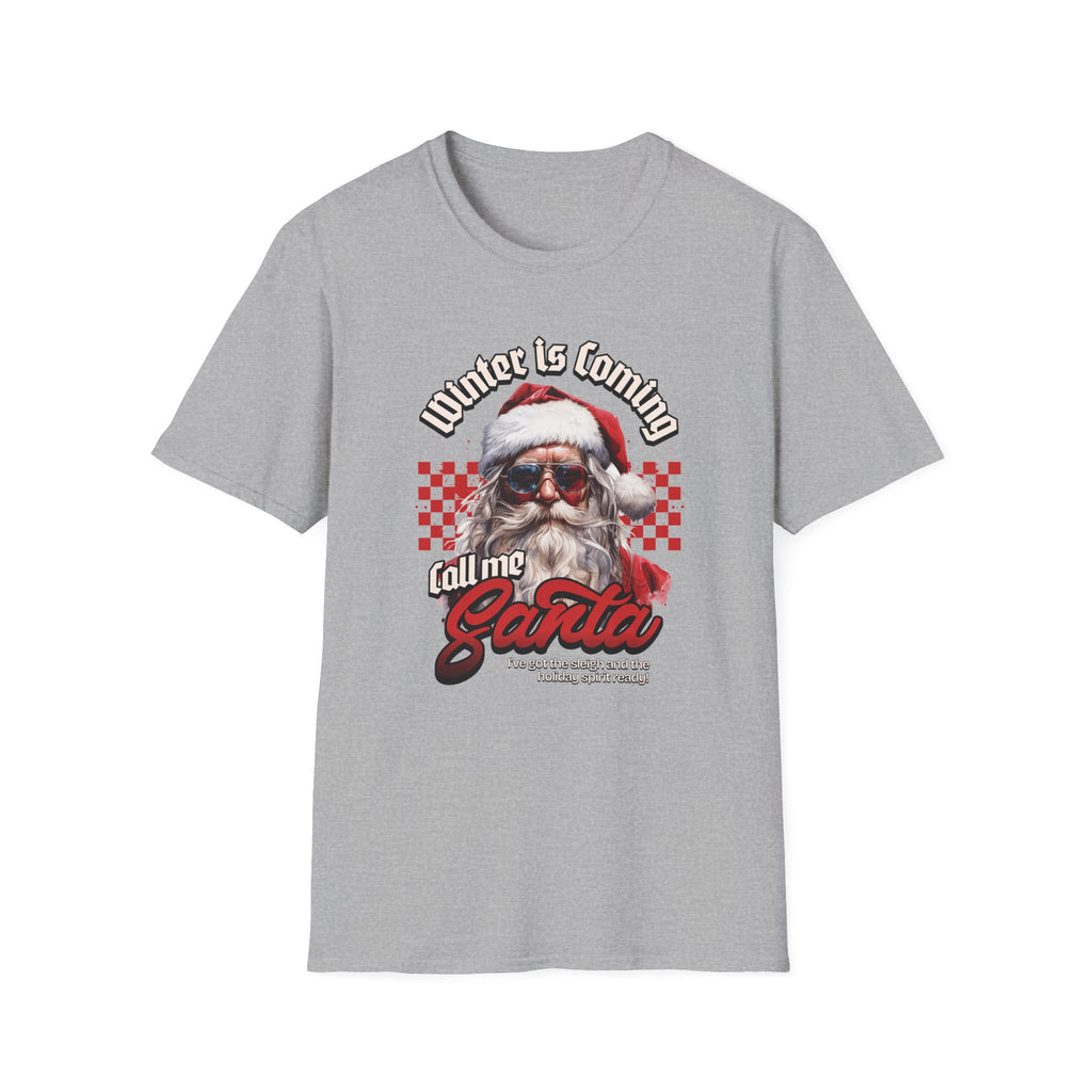 Call Me Santa - Classic Fit