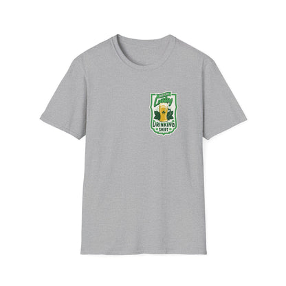 Lucky Drinking St. Patrick's Day - Classic Fit