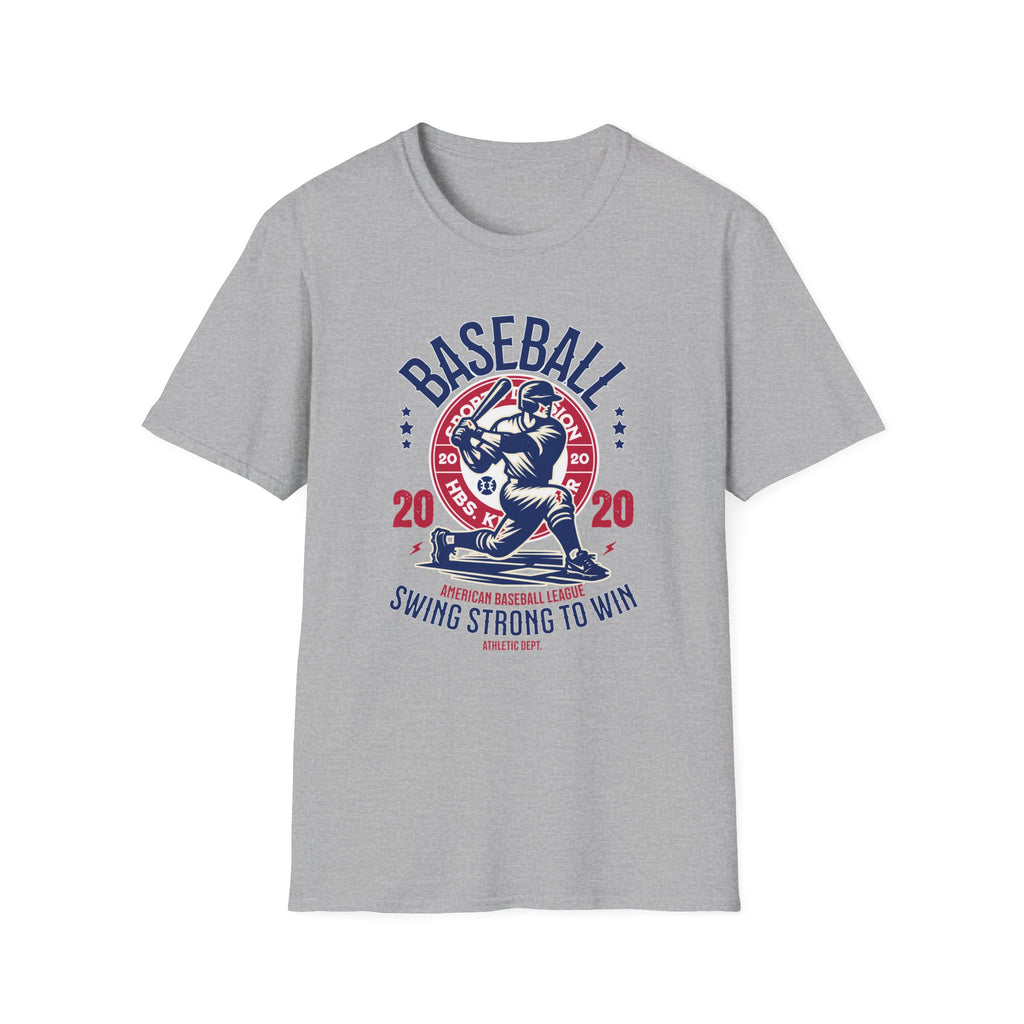 Baseball, Swing Strong to Win - Classic Fit