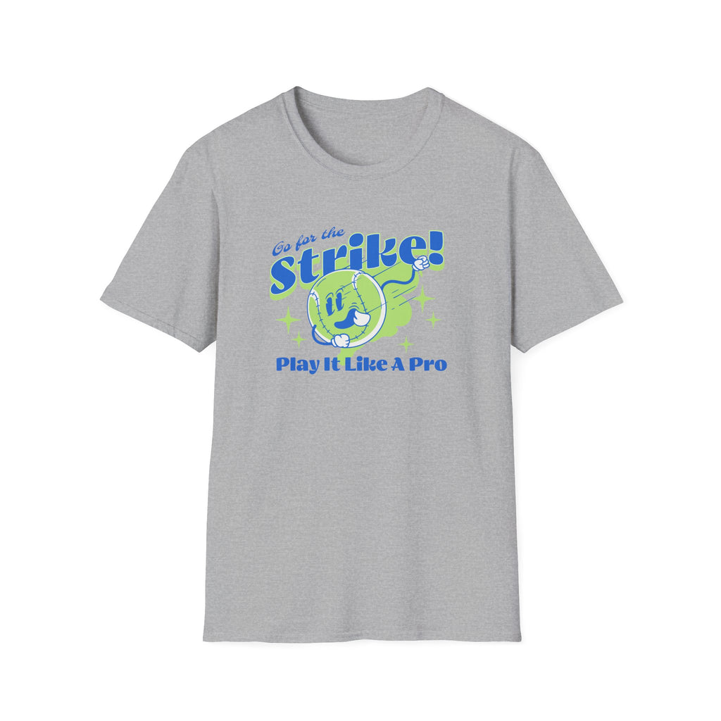 Go For The Strike - Classic Fit