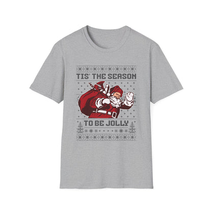 Tis' The Season to be Jolly  - Classic Fit Santa - Classic Fit