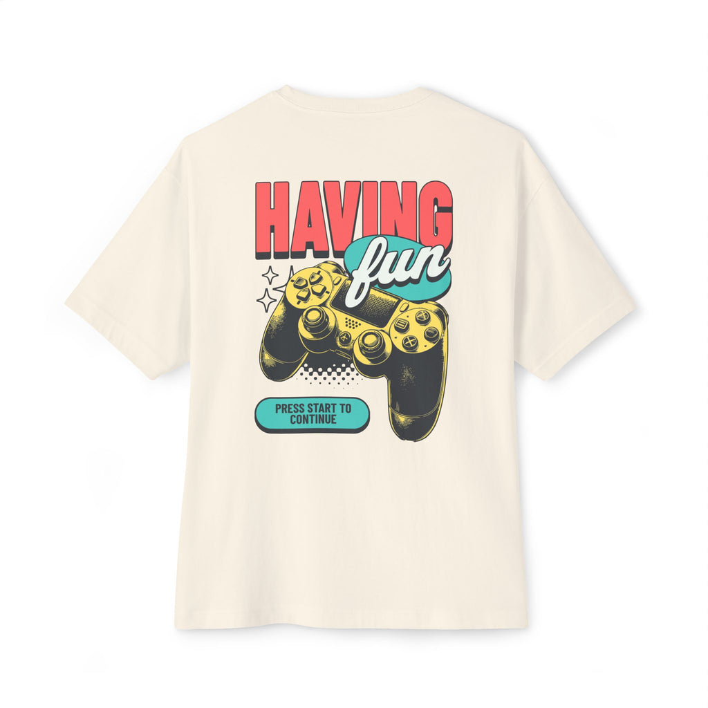 Having Fun Game - Oversized Back Printed