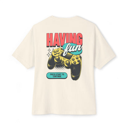 Having Fun Game - Oversized Back Printed