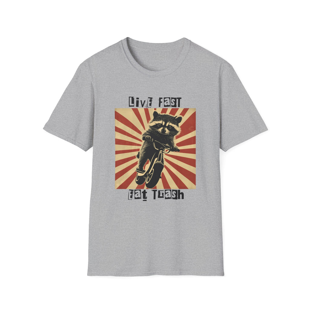 Live Fast Eat Trash Racoon - Classic Fit