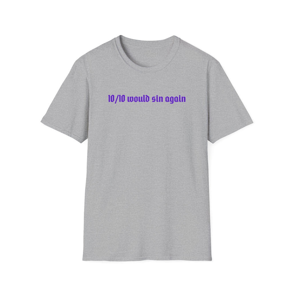 10_10 Would Sin Again - Classic Fit