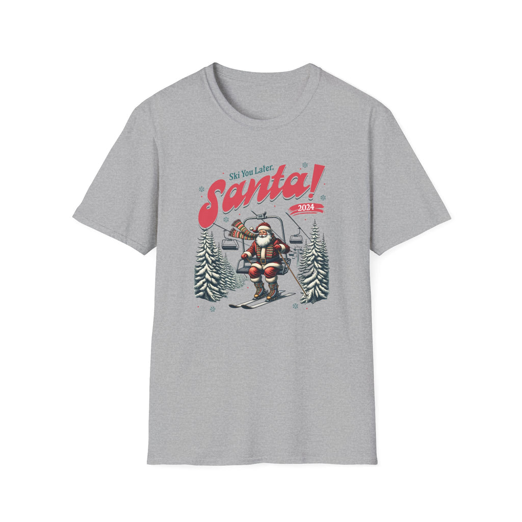 Ski You Later, Santa! - Classic Fit