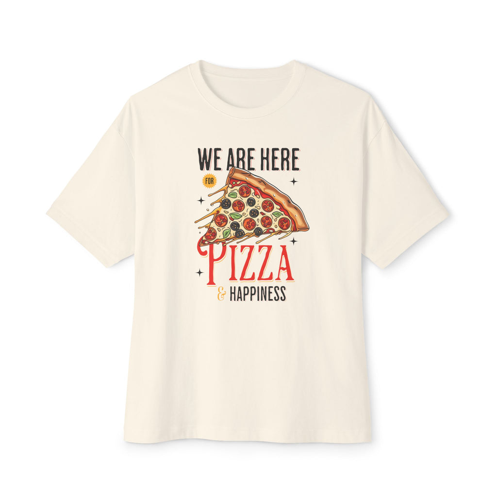 Pizza & Happiness - Oversized Fit