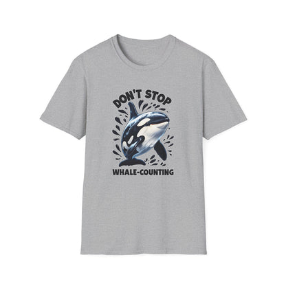 Dont Stop Whale Counting - Classic Fit