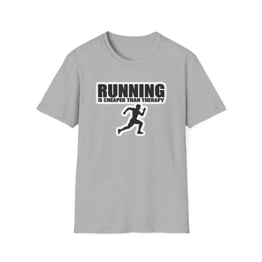 Running Is Cheaper Than Teraphy - Classic Fit