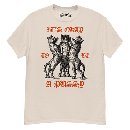 It's Okay To Be A Pussy Neck Short-Sleeve T-Shirt Soft & Breathable