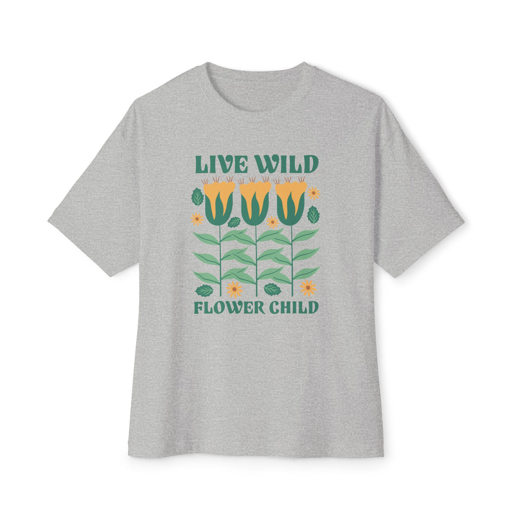 Live Wild Flower Child - Oversized Fit