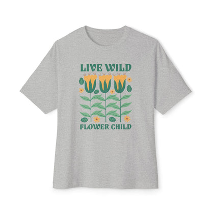 Live Wild Flower Child - Oversized Fit