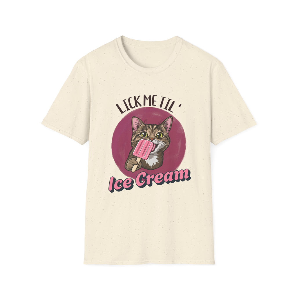 Lick Me Til - Classic Fit