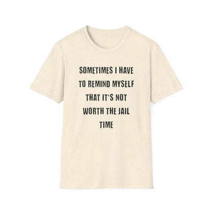 Remind Myself - Classic Fit