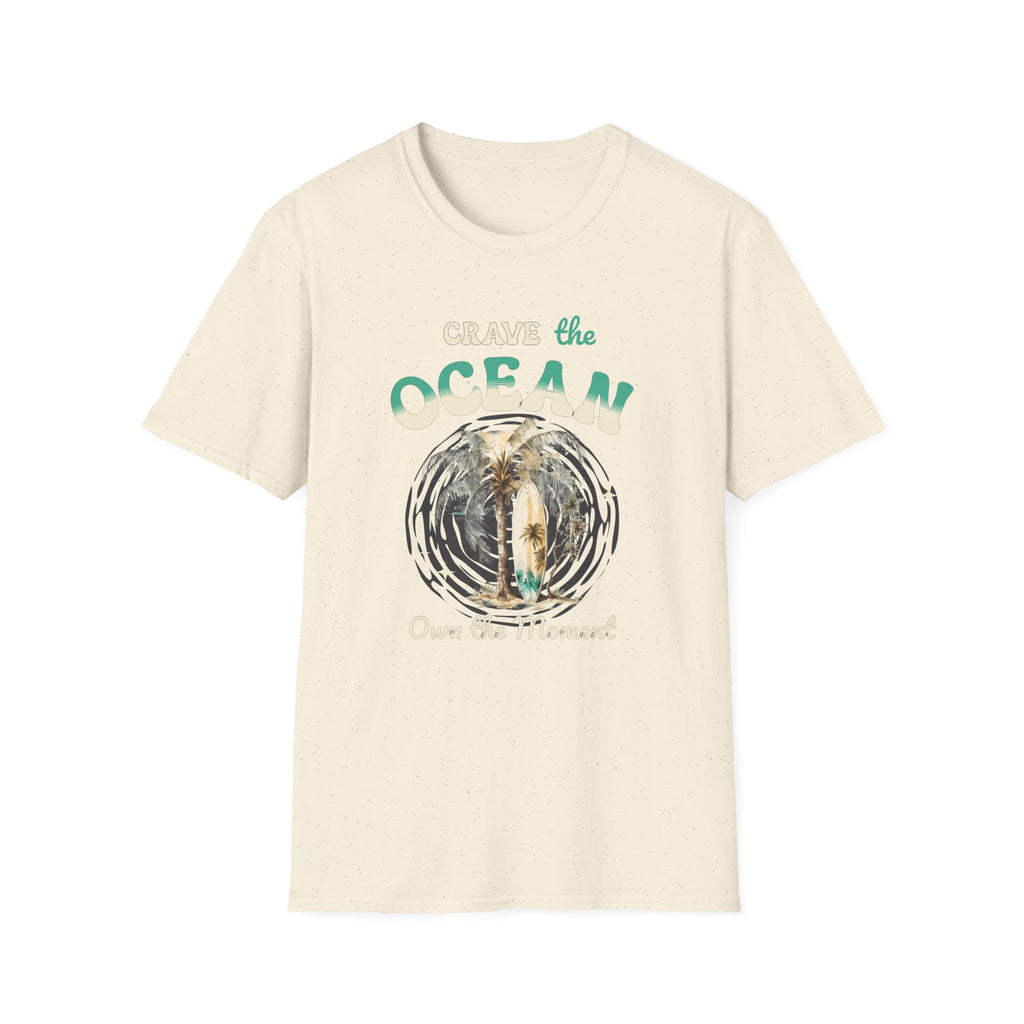 Crave the Ocean Own the Moment  - Classic Fit