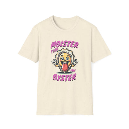 Moister Than An Oyster - Classic Fit