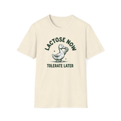 Lactose Now Tolerate Later - Classic Fit