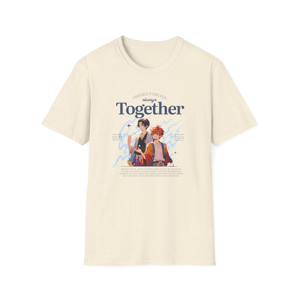 Friends Forver Always Together - Classic Fit