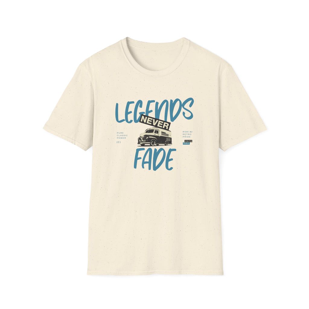 Legends Never Fade - Classic Fit