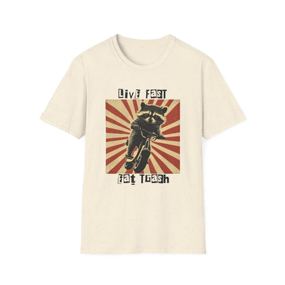 Live Fast Eat Trash Racoon - Classic Fit