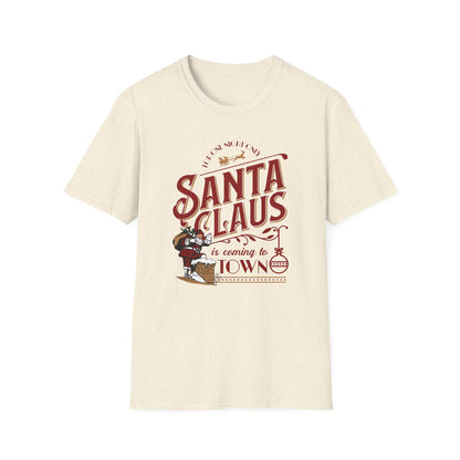 Santa's Coming to Town - Classic Fit