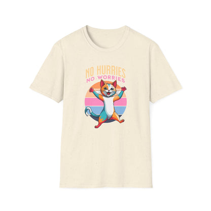 No Hurries No Worries - Classic Fit