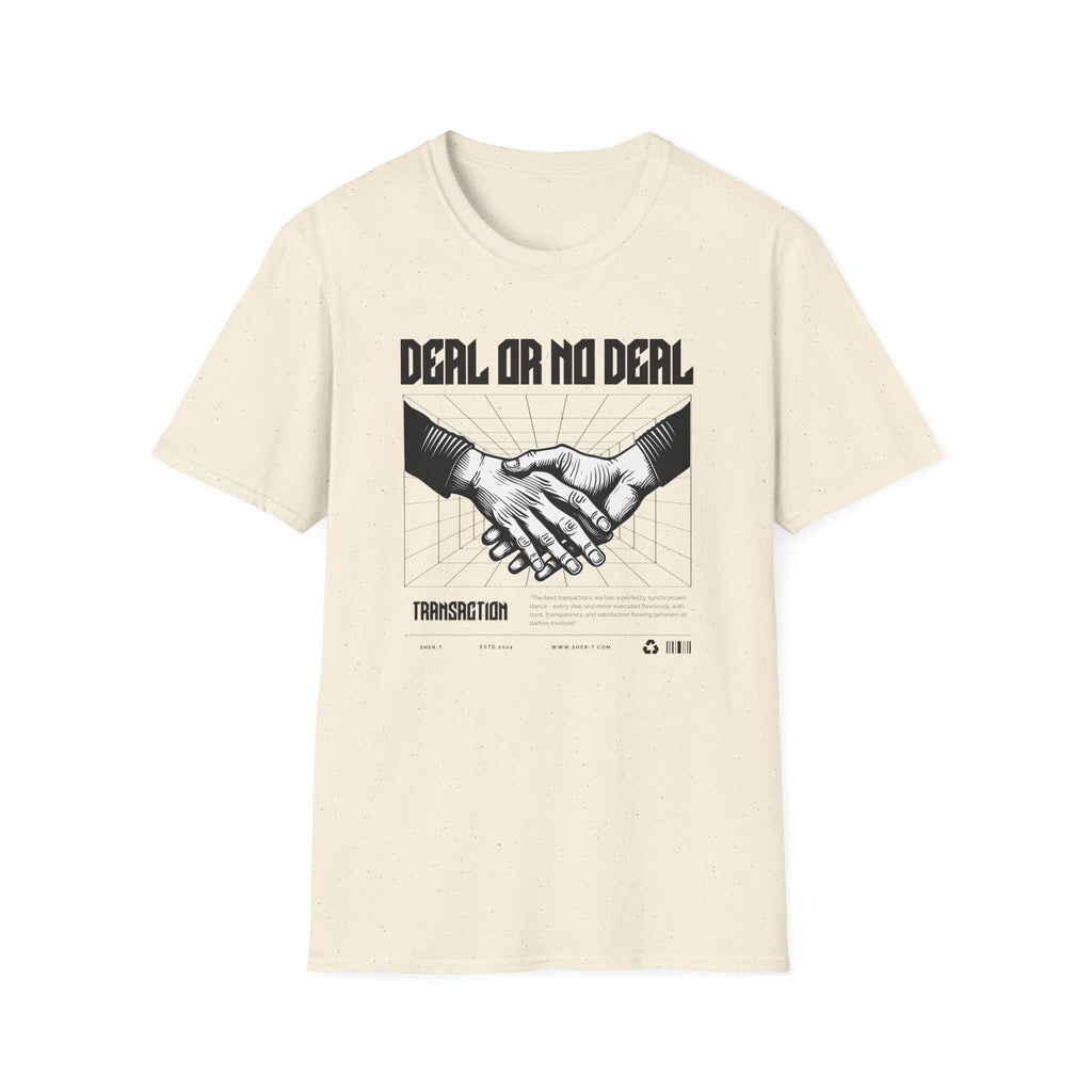 Dear Or No Deal - Classic Fit
