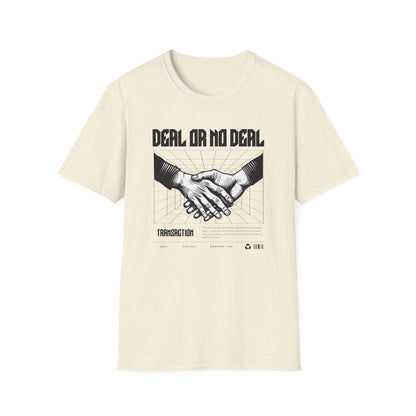 Dear Or No Deal - Classic Fit
