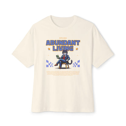 Abundant Living - Oversized Fit