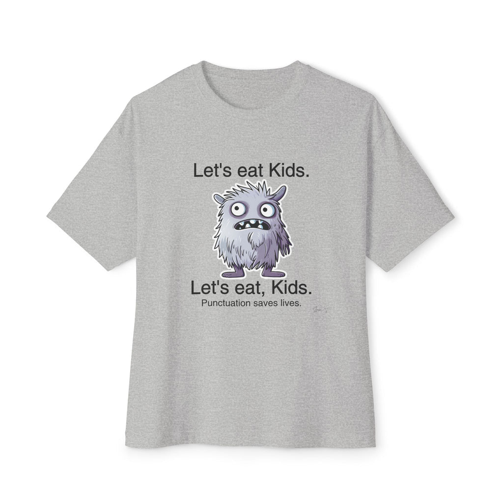 Lets Eat Kids v1 - Oversized Fit