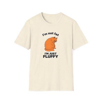 Im Not Fat Im Fluffy - Classic Fit