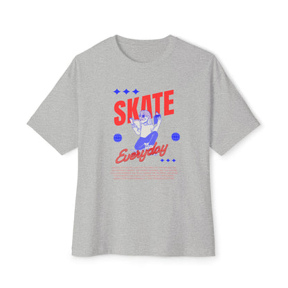 Skate Everyday - Oversized Fit