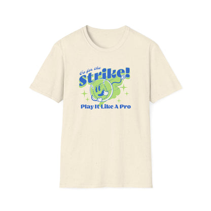 Go For The Strike - Classic Fit