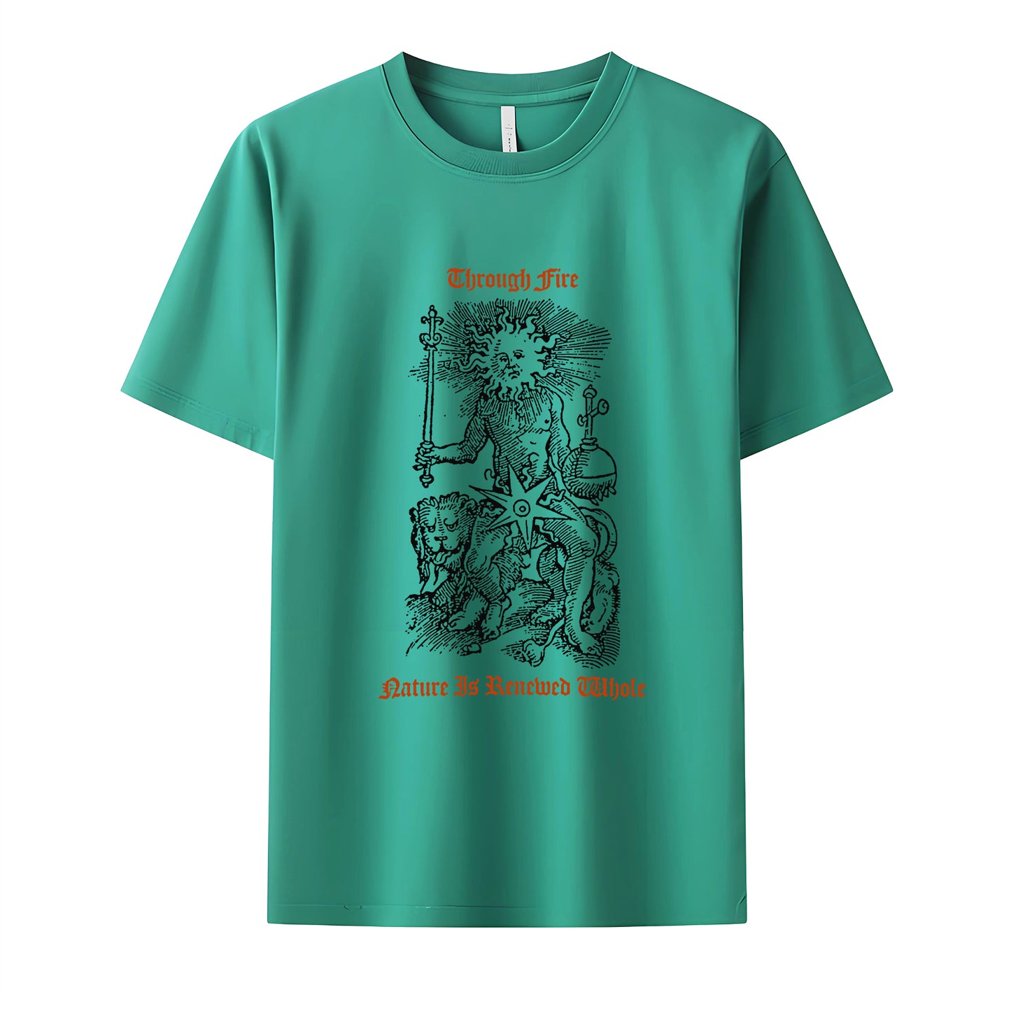 Through Fire Nature Is Renewed Whole Neck Short-Sleeve T-Shirt Soft & Breathable