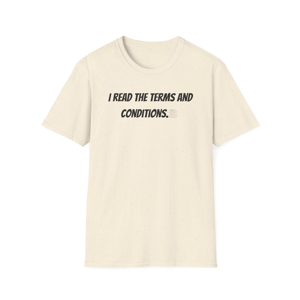 I Read Terms And Conditions - Classic Fit