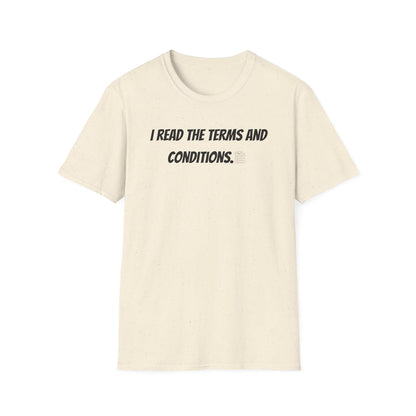 I Read Terms And Conditions - Classic Fit