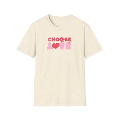 Choose Love - Classic Fit