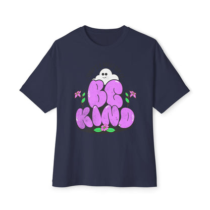 Be Kind - Oversized Fit