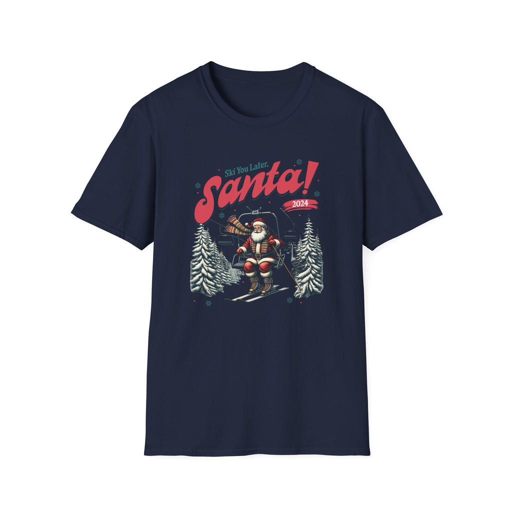Ski You Later, Santa! - Classic Fit