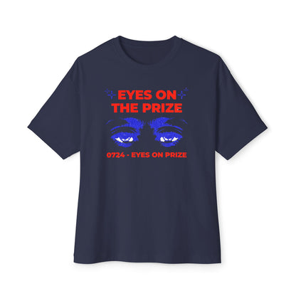 Eyes on The Prize - Oversized Fit