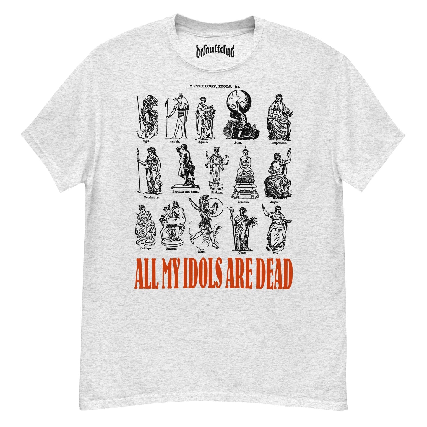 All My Idols Are Dead Crew Neck Short-Sleeve T-Shirt Soft & Breathable