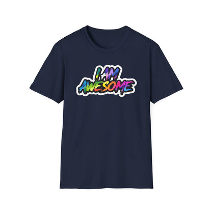 I Am Awesome - Classic Fit