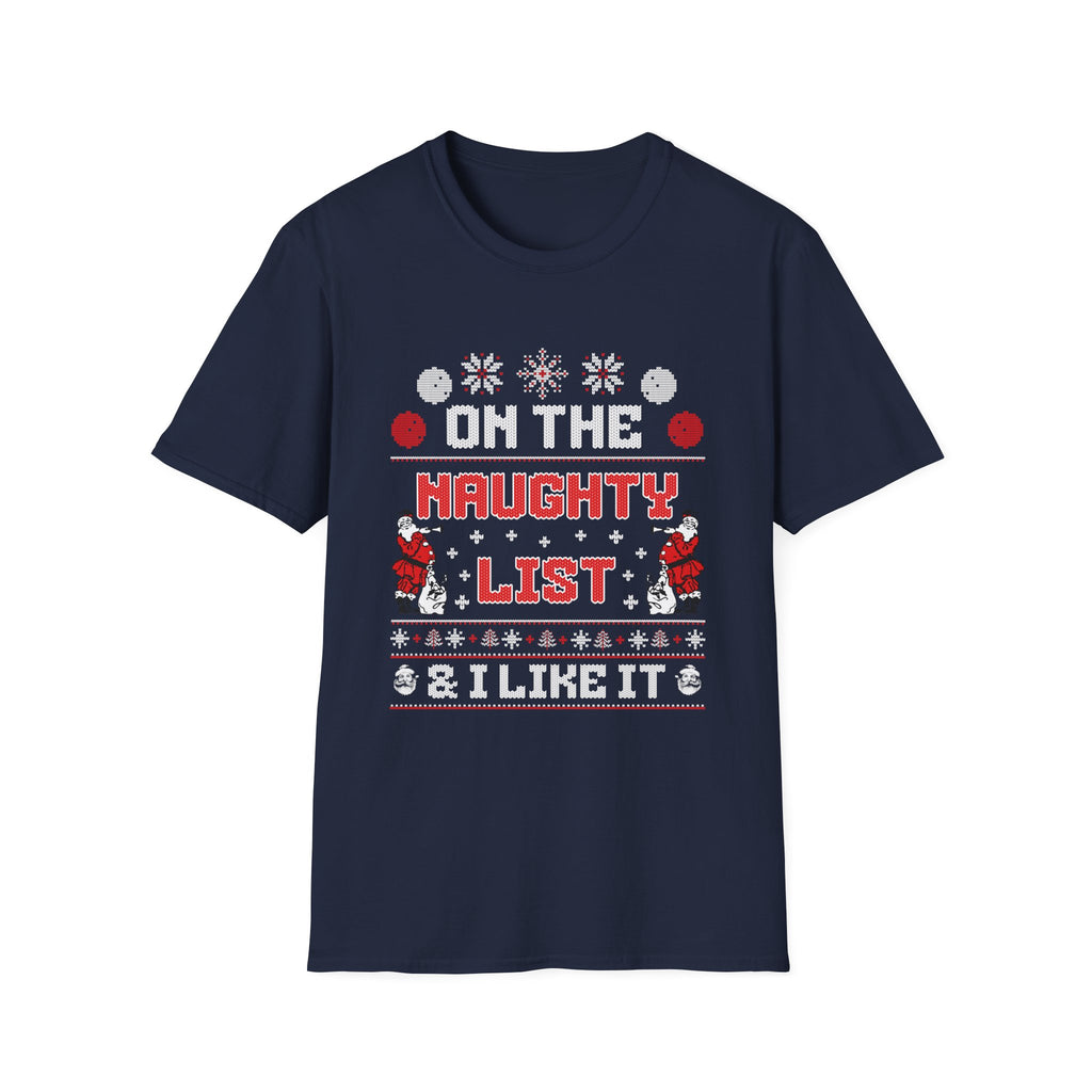 On The Naughty List & I Like It - Classic Fit